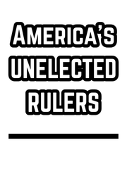 America's UNELECTED RULERS (1962) Kent and Phoebe Courtney