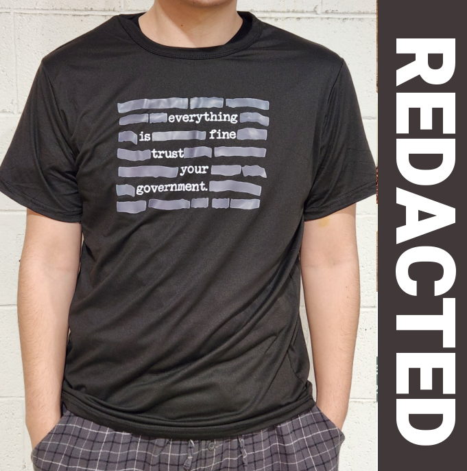 REDACTED: CIA / FBI Trust Your Government T-Shirt - Censorship