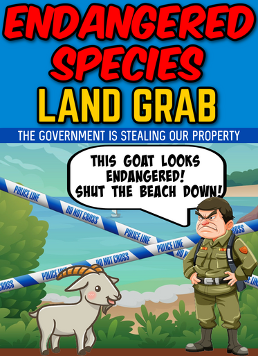 Endangered Species LAND GRAB: The Government is STEALING Our Property (eBook by Agent131711)