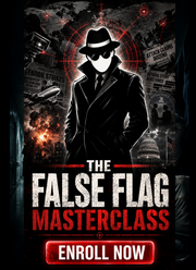 (Live) THE FALSE FLAG MASTERCLASS - 6 Weeks! (Class by Agent131711)
