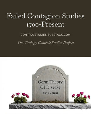 THE FAILED CONTAGION STUDIES from 1700 to Present! (eBook Jamie Andrews)