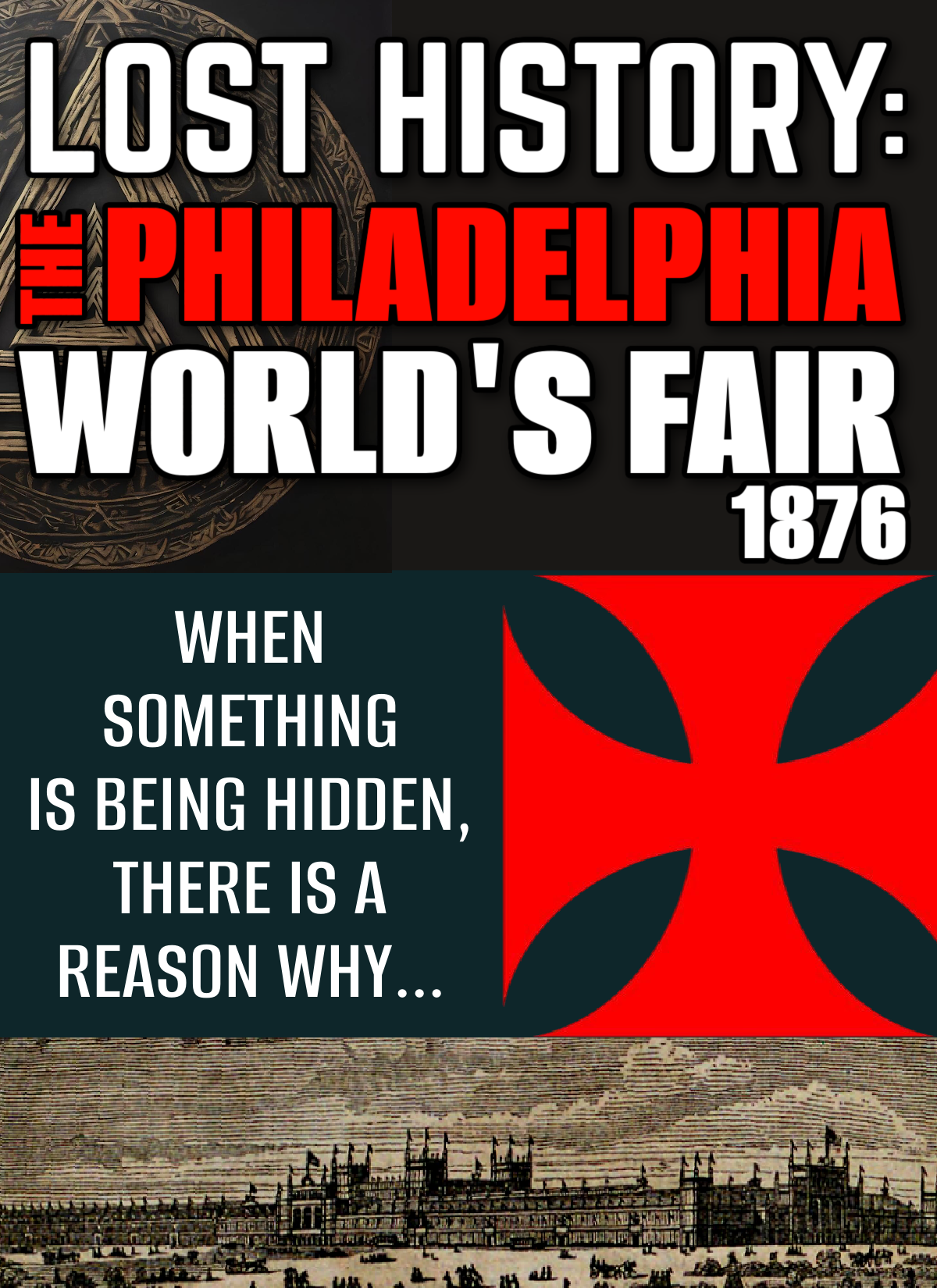 Lost History: The Philadelphia World's Fair 1876 (eBook by Agent131711)
