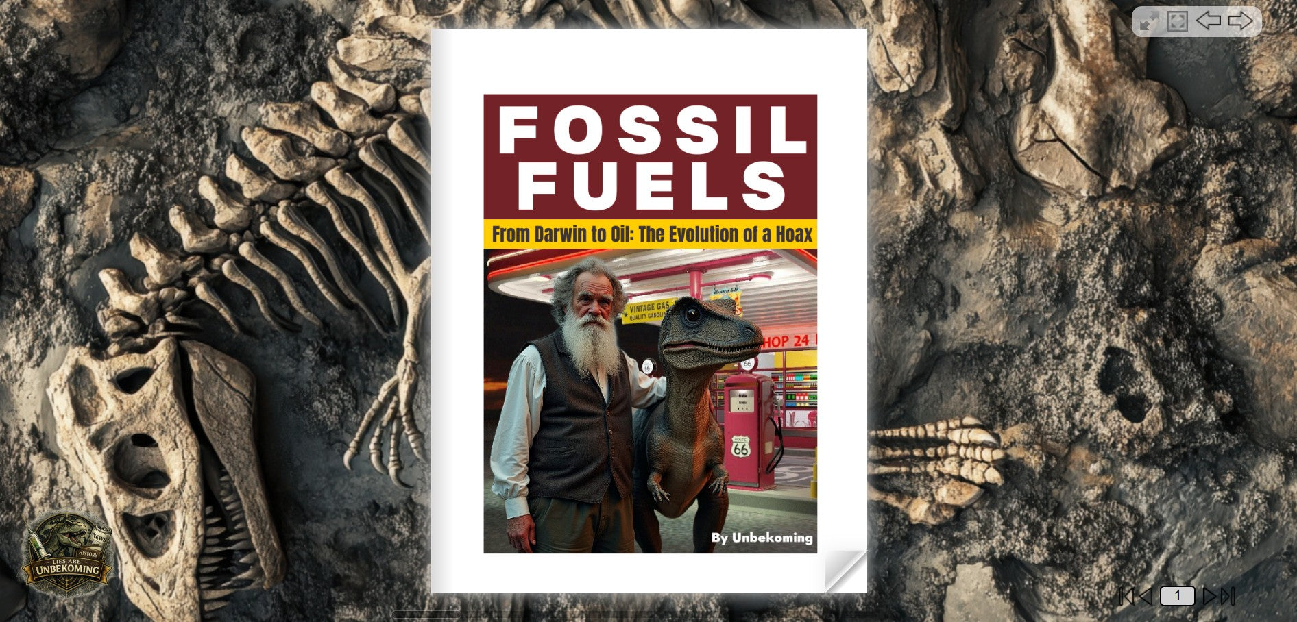 FOSSIL FUELS: From Darwin to Oil, The Evolution of a Hoax (eBook by Unbekoming)