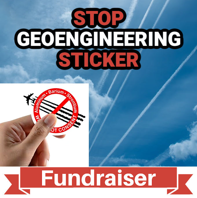 FUNDRAISER: Geoengineering - We Do NOT Consent Sticker