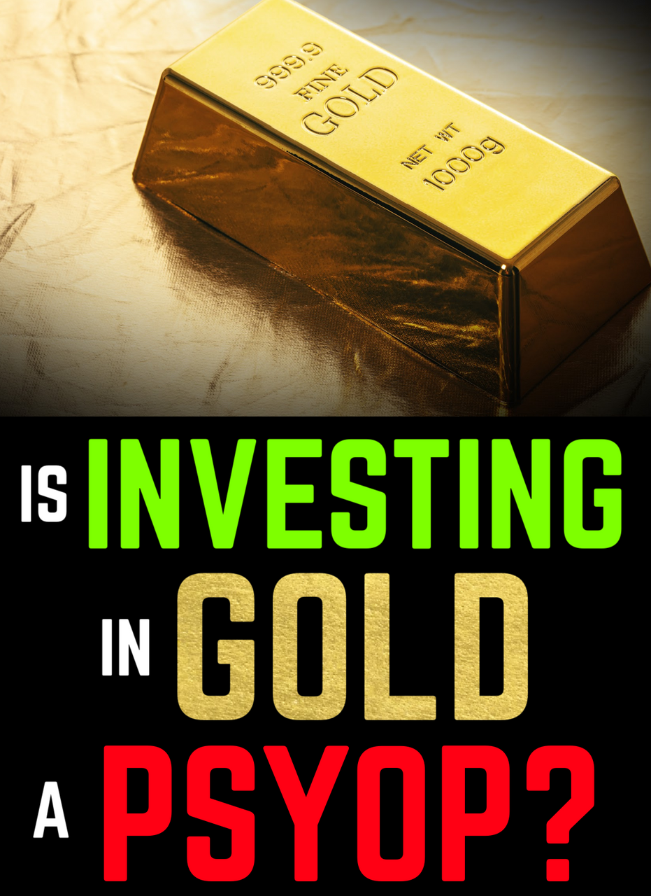Is Investing in Gold a PSYOP: Untold History & the Cashless Society Agenda (eBook by Agent131711)