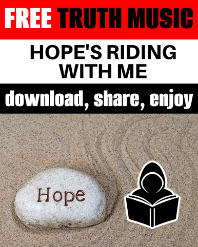 Hope's Riding with Me (Inspirational) FREE Truth Music