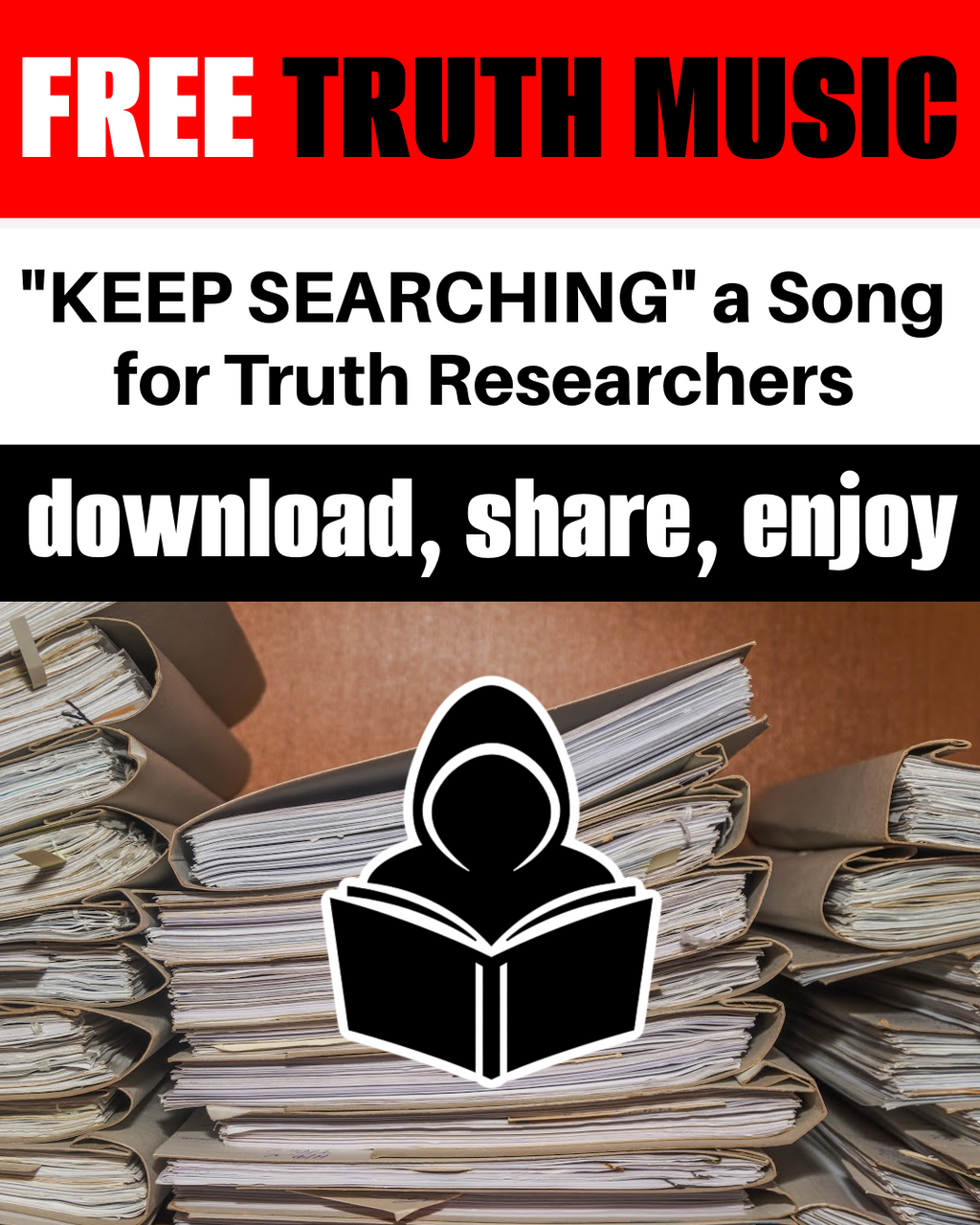 KEEP SEARCHING: A Motivational Song for Truth Researchers - FREE TRUTH MUSIC