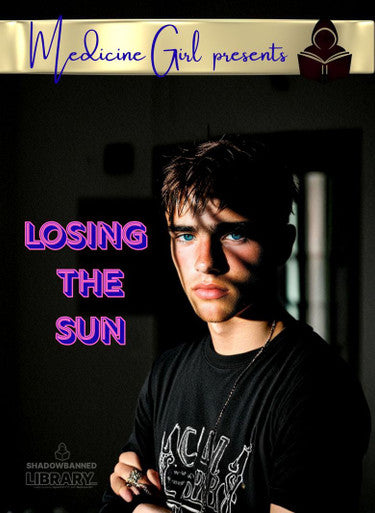 Losing the Sun: The Road Map to VISION RECOVERY from Vision Loss (eBook by Medicine Girl)