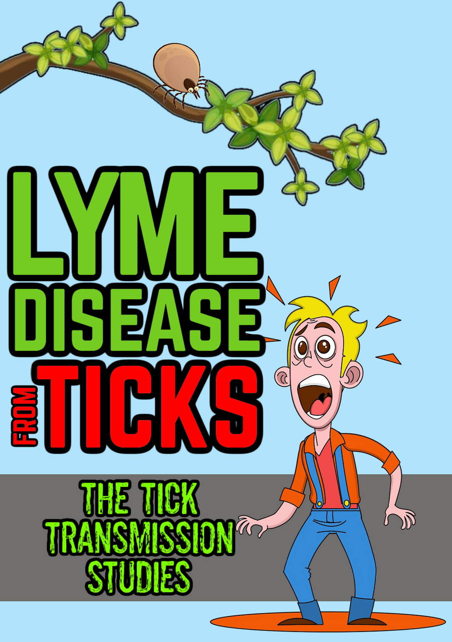 TICKS: The LYME DISEASE Transmission Studies (eBook by Agent131711)
