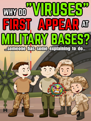 Why do "Viruses" First Appear at MILITARY BASES? (eBook by Agent131711)