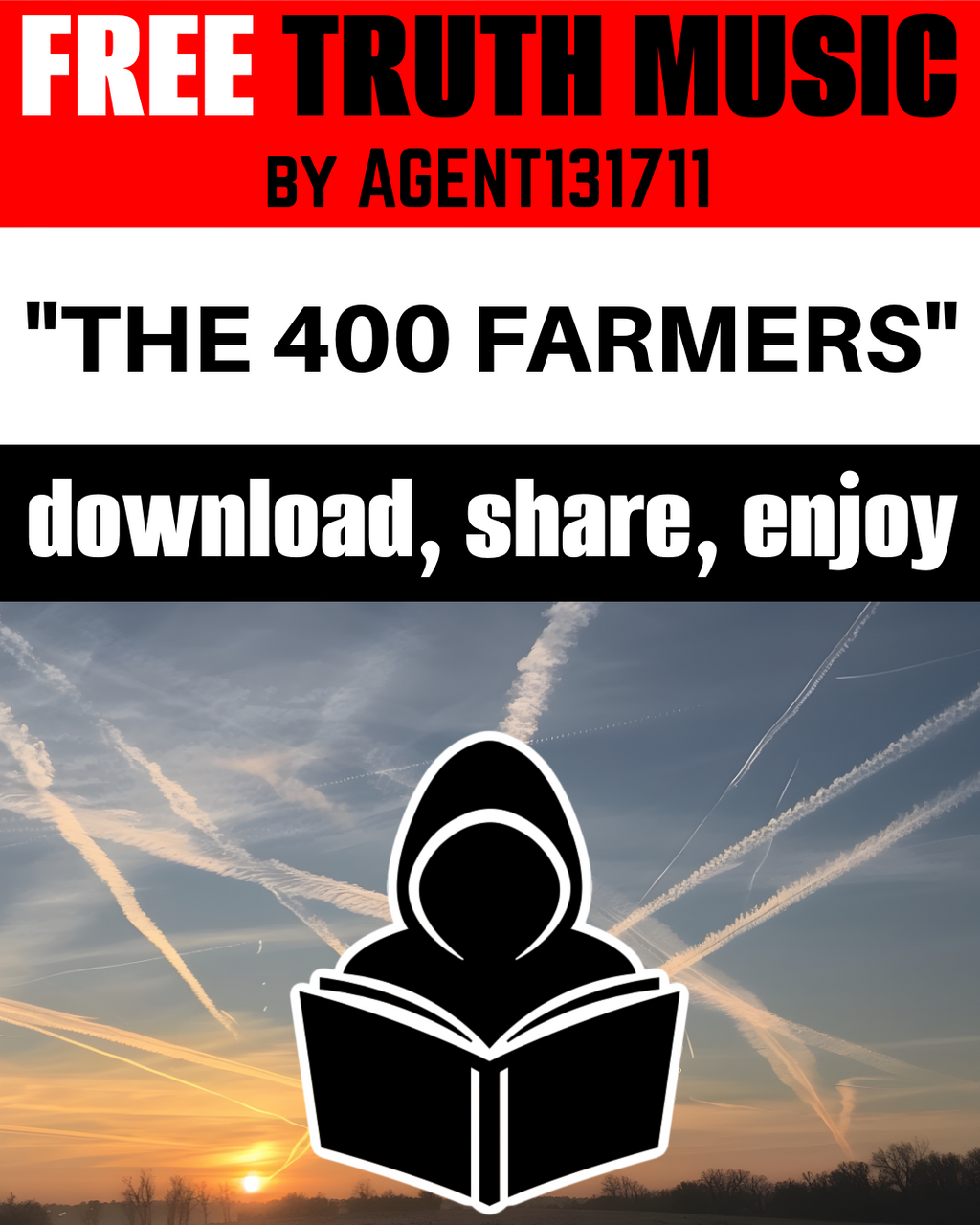 The 400 Farmers  - FREE TRUTH MUSIC by Agent131711