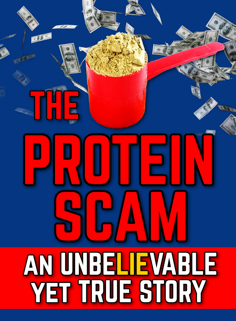 THE PROTEIN SCAM: A Crazy True Tale of a Famous Doctor & a Fishing Oar (eBook by Agent131711)