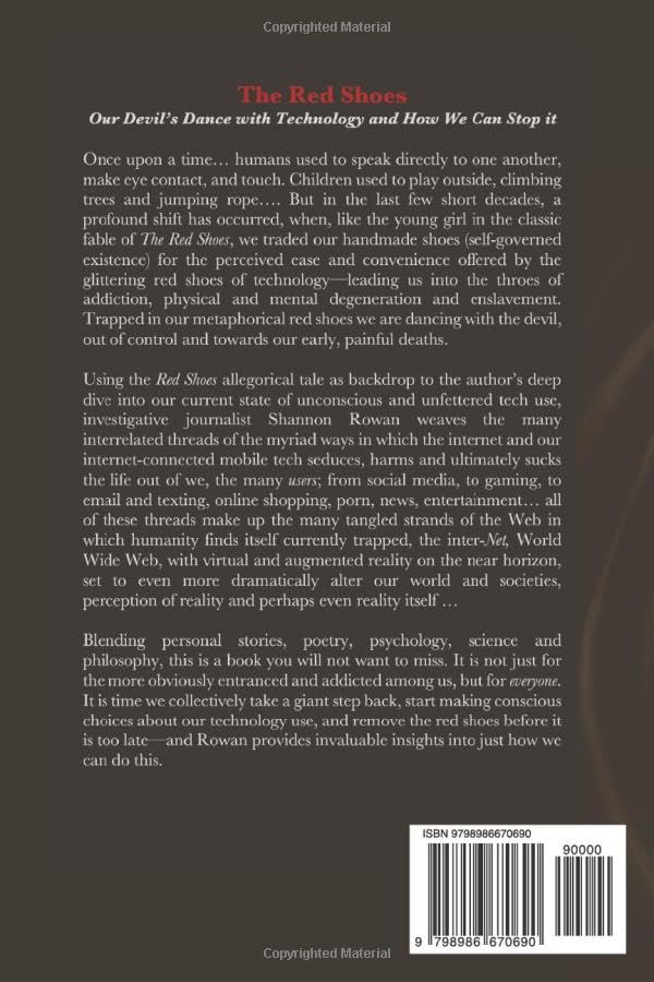 The Red Shoes: Our Devil's Dance With Technology & How We Can Stop It (eBook by Shannon Rowan)