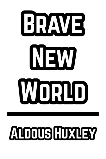 Brave New World - Aldous Huxley (1958)
