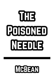 The Poisoned Needle - McBean (1957)