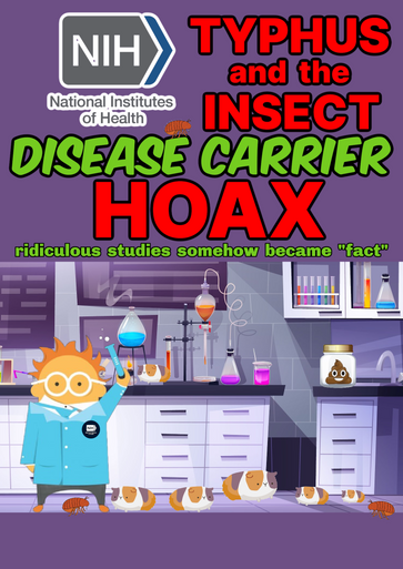 Typhus & the Insect Disease Carrier HOAX (eBook by Agent131711)