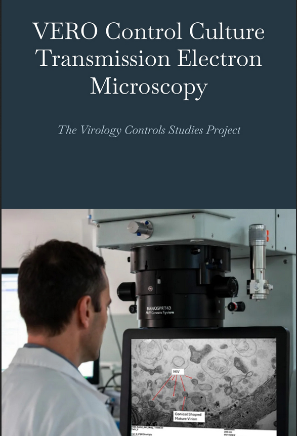 Vero Control: Viruses vs Cellular Debris - HISTORY-MAKING EXPERIMENT! (eBook by Jamie Andrews)