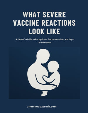 What Severe Vaccine Reactions Look Like (eBook by Unorthodoxy)