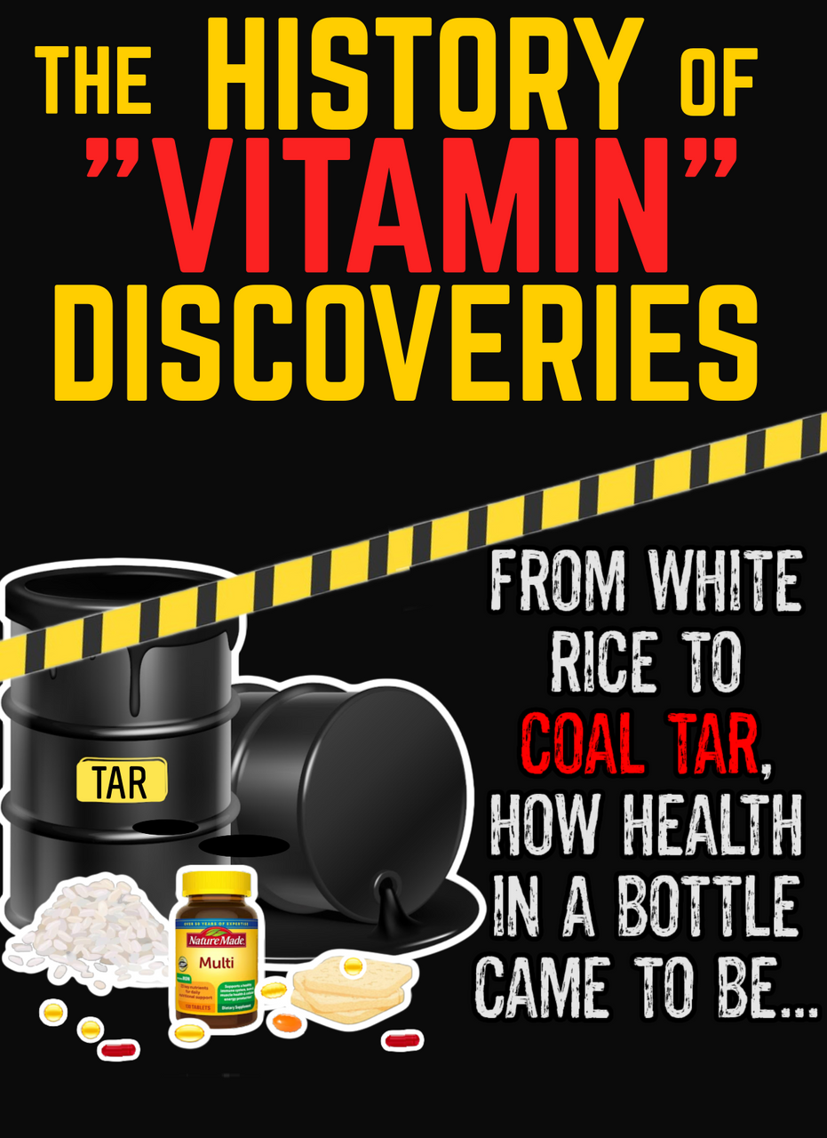 Vitamin Discoveries: From White Rice to COAL TAR, How Supplements Came to Be   (eBook by Agent131711)