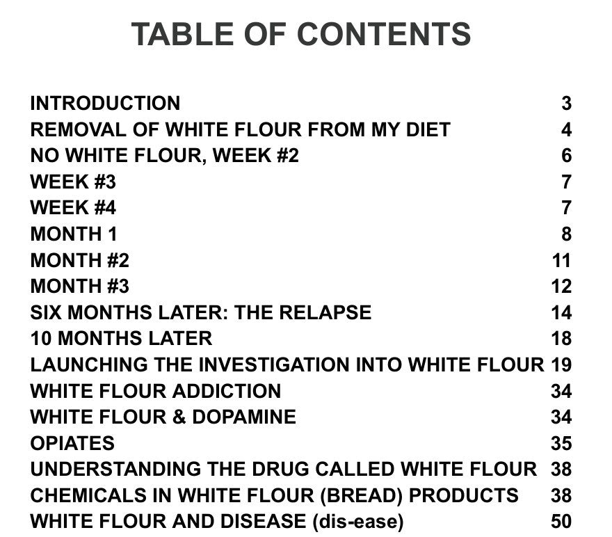 WHITE FLOUR is a DRUG! Here's What Happened When I Quit Eating This OPIOID (eBook by Agent131711)