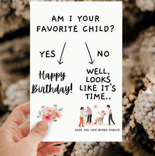 Hilarious Birthday Card for Mom - Favorite Child + Envelope