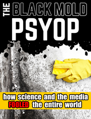 The Black Mold PSYOP (eBook by Agent131711)