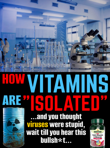 How Vitamins are ISOLATED: Do Vitamins Even Exist?  (eBook by Agent131711)